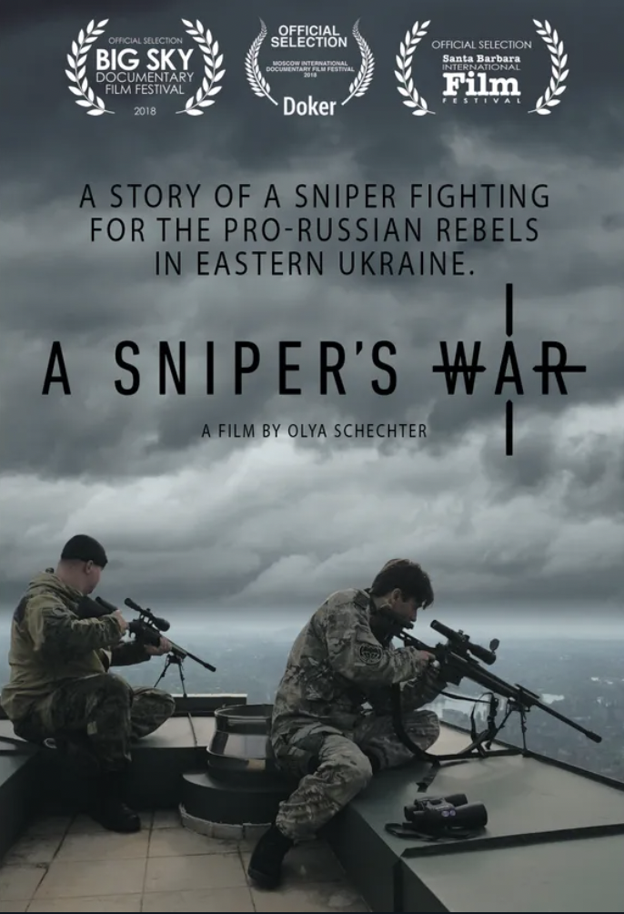 映画 A sniper's war 親ロシア派に味方したスナイパーDEKIの話